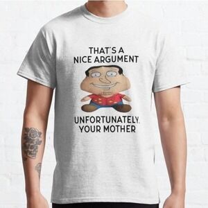 Unfortunately, Your Mother. Classic T-Shirt